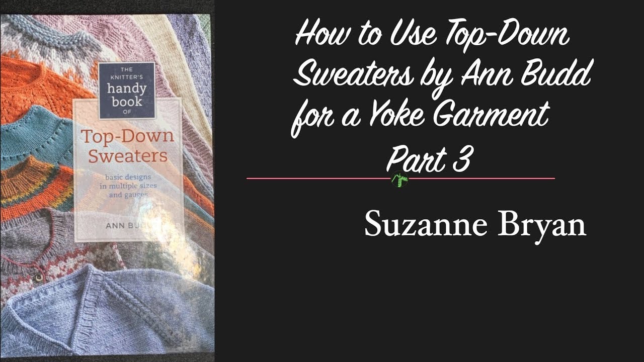 Top-Down Sweaters by Ann Budd 