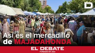 Locura en el corazón de Madrid con la llegada del mercadillo de Majadahonda