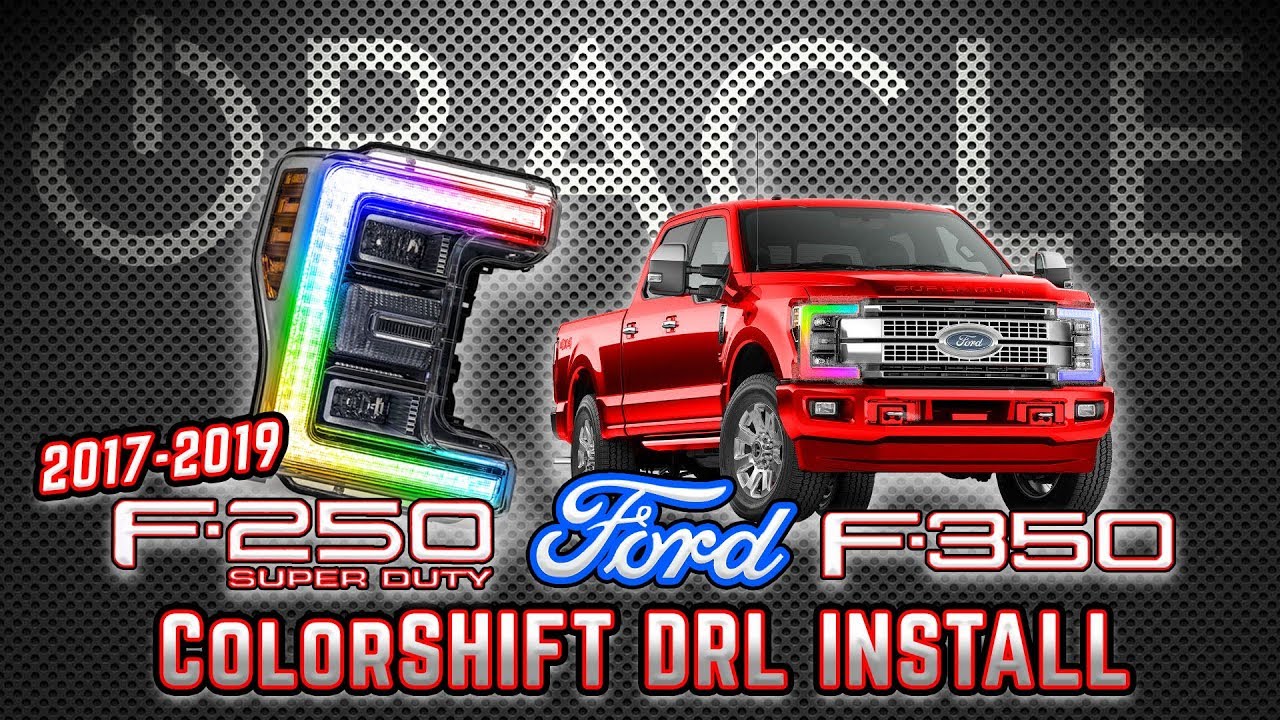 2017 2019 ford superduty f 250 f 350 colorshift headlight 2017 f250 trailer lights not working