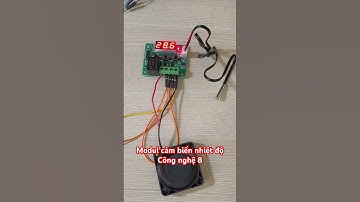 Modul cảm biến nhiệt độ l công nghệ 8