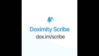 Doximity Scribe