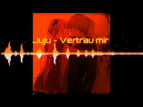 Juju - Vertrau mir