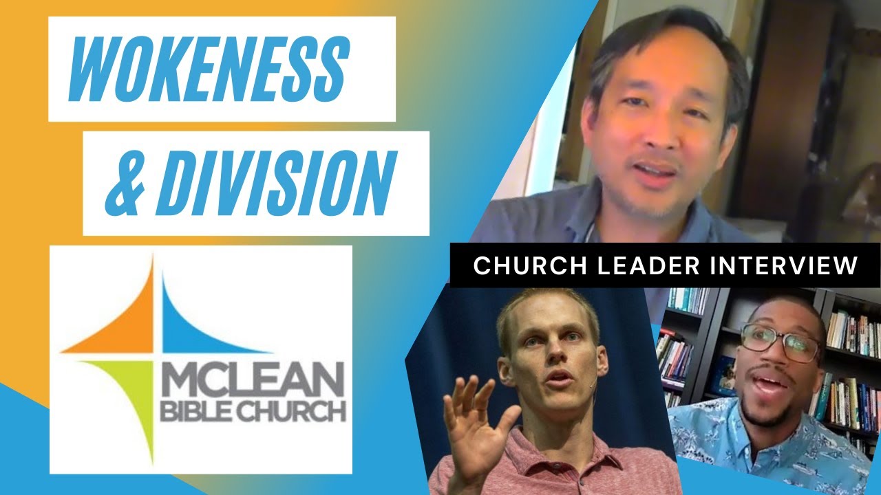 Why is McLean Bible Church Imploding with Wokeness & Division? YouTube