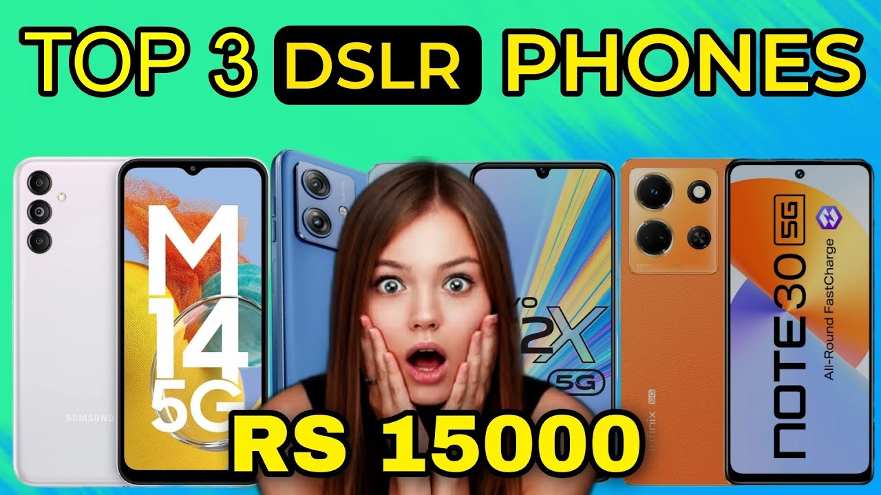 TOP 3 BEST CAMERA PHONE UNDER 15000 IN 2023 BEST CAMERA PHONE UNDER