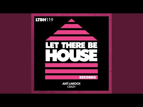Crazy (Original Mix)