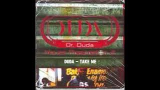 Dr Duda - Take Me