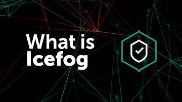 What exactly is Icefog