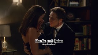 Charlie and Quinn kisses