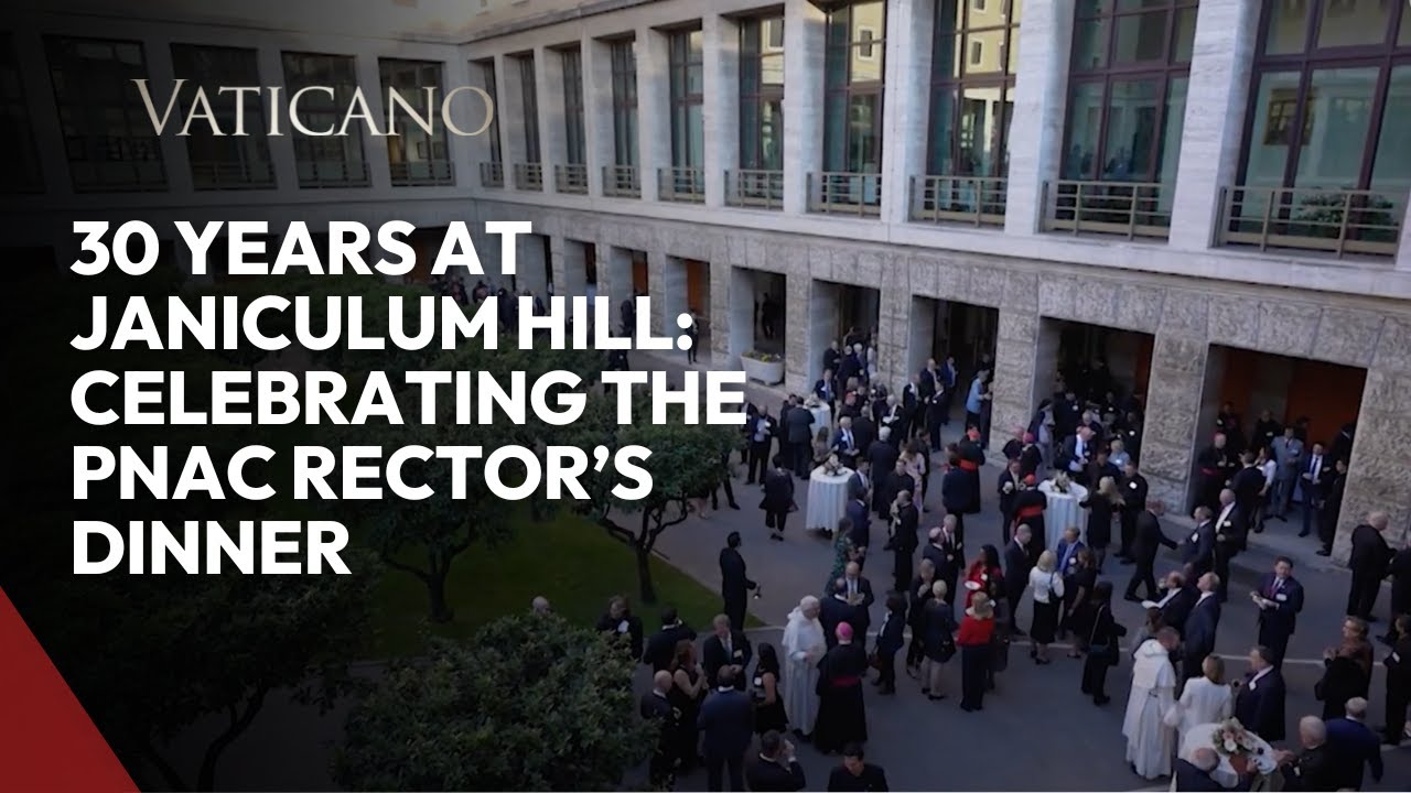 30 Years at Janiculum Hill: Celebrating the Pontifical North American College Rector’s Dinner