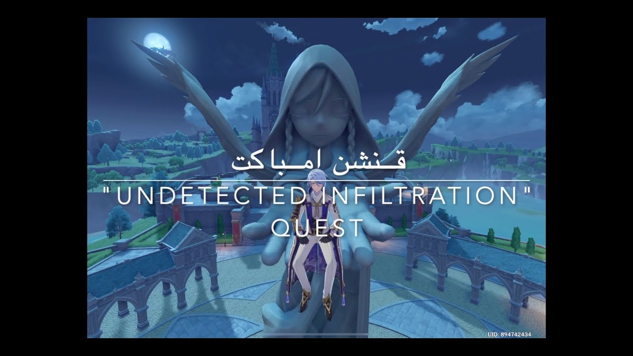 Genshin Impact "Undetected Infiltration " QUEST (عربي)