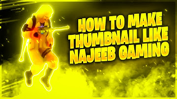 HOW TO MAKE THUMBNAIL LIKE NAJEEB GAMING ON ANDROID / IOS || FREEFIRE THUMBNAIL || DVEDITZ