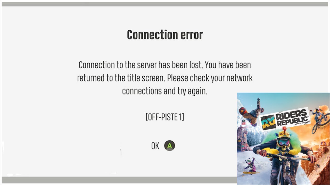 How to Fix Riders Republic Game - Connection Error - Connection to the ...