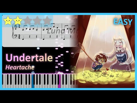 Heartache (Easy Piano Sheet) - Undertale OST