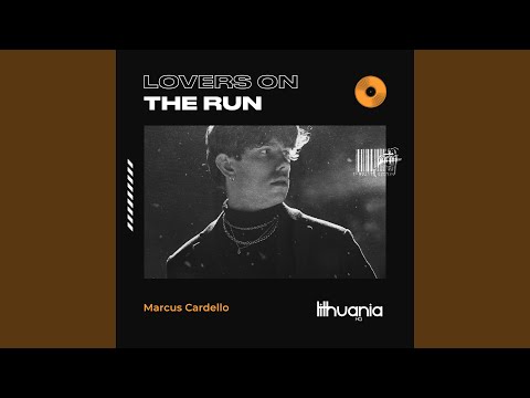 Lovers On The Run
