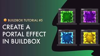 Buildbox Tutorial: Create a Portal Effect Update