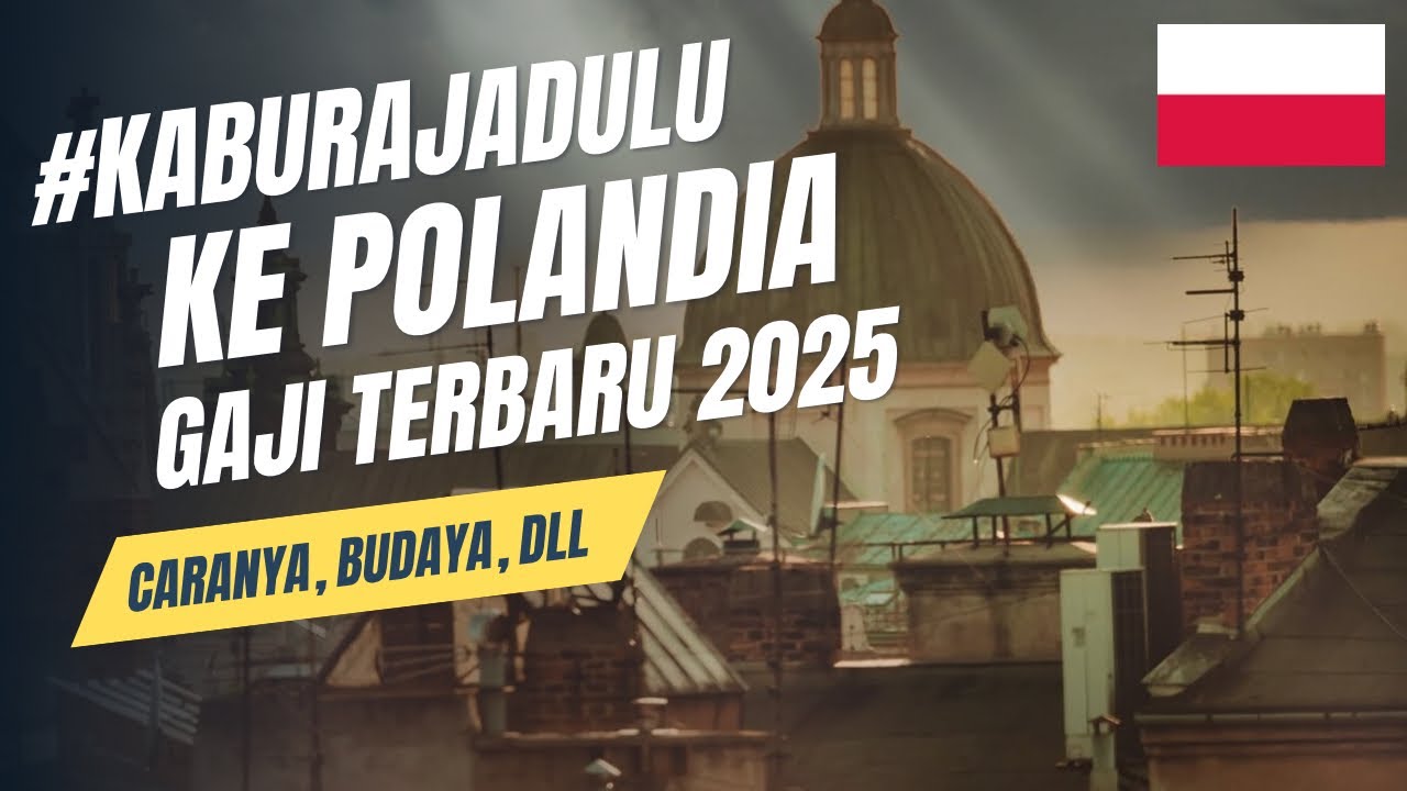 #kaburajadulu kerja di Polandia. gaji terbaru berapa? bisa nabung berapa? biaya hidup.