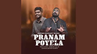 Video thumbnail of "STEBILIN LAL S B - Pranan Povolam telugu | Pranam Poyela (feat. Jetson Sunny)"