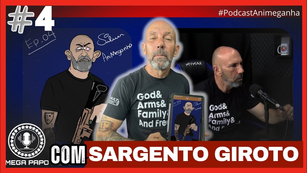 Mega Papo com o Sargento Giroto - Podcast Animeganha