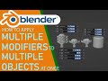 Blender how to apply multiple modifiers to multiple objects