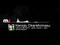 instrumental theme v2 - Guitar version + bass ( edit casper1k )Kanojo Okarishimasu