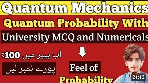 Quantum probability with University MCQ and numerical | Physics Academy | Instructor Zahid Imran 