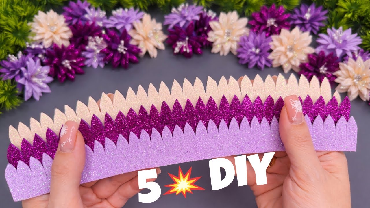 WOW! 🤩 5 DIY AMAZING Flowers Making Idea With Glitter Foam Sheet