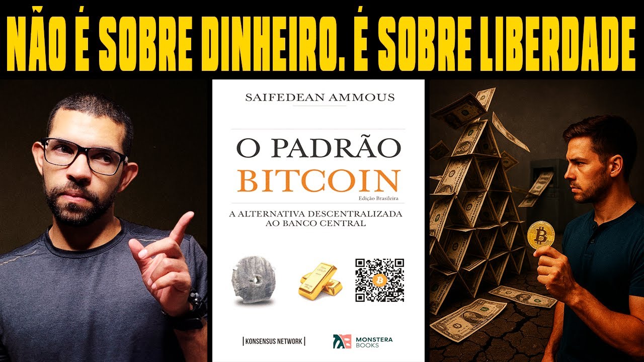 O PADRÃO BITCOIN (Saifedean Ammous): Mais do que dinheiro, uma filosofia