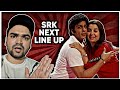 Srk next movie  total line up  srk