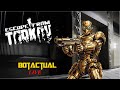 🔴LIVE - Escape From Tarkov Plays Botactual