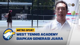 Turnamen West Tennis Academy Cetak Bibit Baru Tenis Indonesia [Metro Sport]