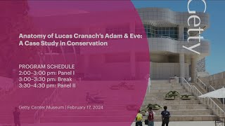 Anatomy of Lucas Cranach’s Adam & Eve: A Case Study in Conservation