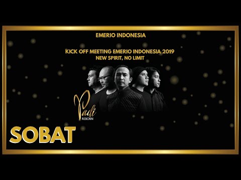 Padi Reborn Feat. Ariel Noah - Semua Tak Sama | Kick Off Meeting Emerio Indonesia 2019