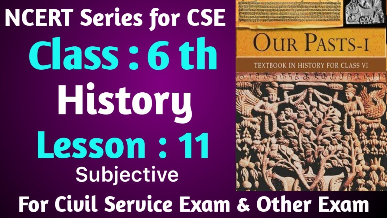 NCERT Series for Civil Service Exam History Lesson 11 Subjective Part