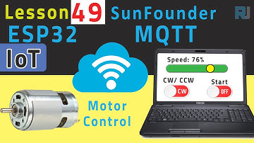 ESP32 Tutorial 49 - Control DC Motor Over The internet using Adafruit IoT | SunFounder