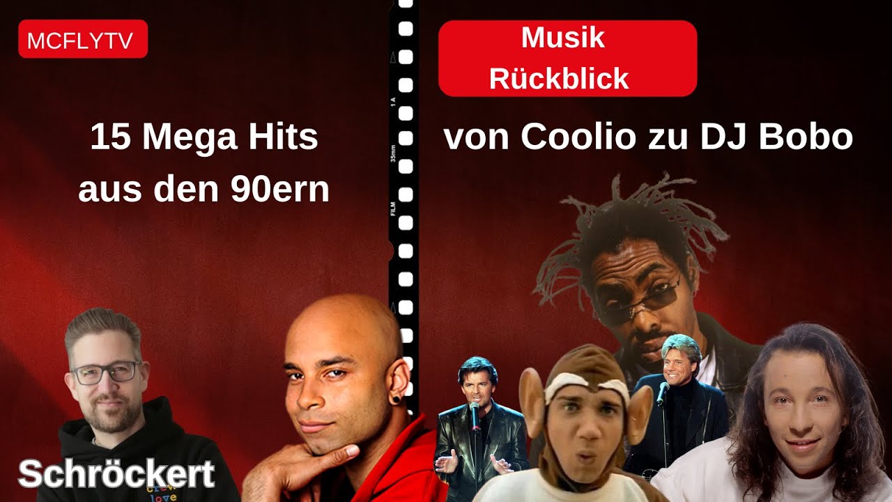 15 Mega Hits der 90er (Rückblick) mit Sean David & Daniel Schröckert ...