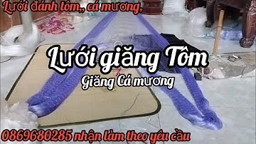 lưới giăng cá mương - lưới giăng cá 3 màn - lưới đánh Tôm