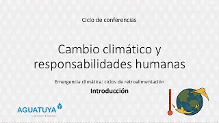 Conferencias sobre los ciclos de retroalimentación del cambio climático