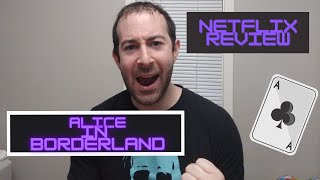 Alice In Borderland Netflix TV Review