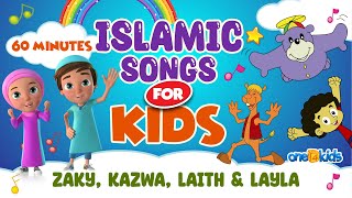 Islamic Songs For Kids 60 Minutes Zaky Kazwa Laith Layla