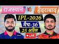 🔴Live Cricket Match Today: Rajasthan vs Hyderabad, Match-36, IPL 2026| RR vs SRH Live | Cricketora
