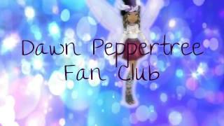 Dawn Peppertree Fan Club: Intro