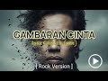 Gambaran Cinta - Inka Christy | cover metal version