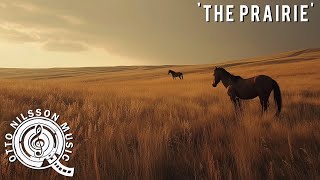 The Prairie (2020) - Otto Nilsson