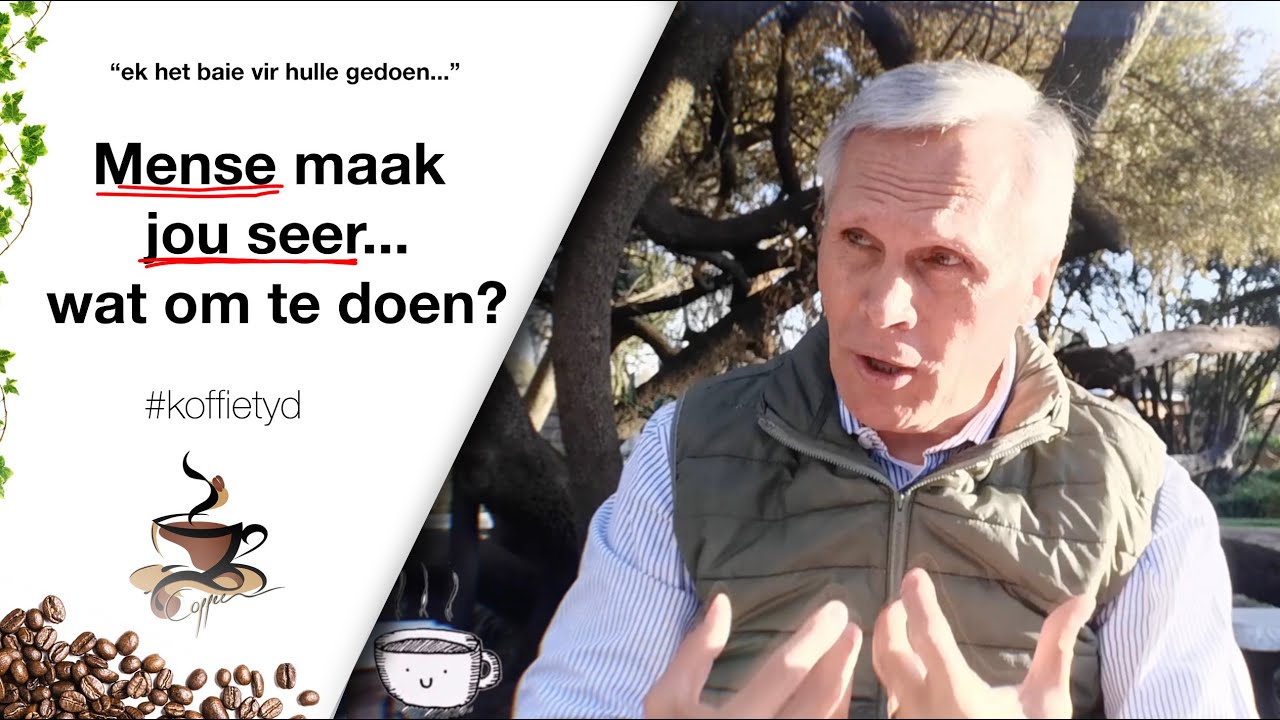 Mense maak seer, wat om te doen - Past. Frik Weideman | Menorah Tabernakel