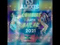 MIX CUMBIA BAILABLE VOL.8 BY DEEJAY ALEXIS EL OFICIAL ( XTREMA 101.3 FM