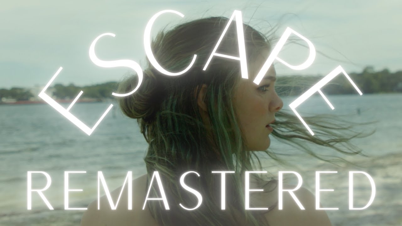 ESCAPE- Remastered