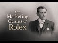 The Marketing Genius of Rolex