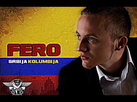 fero srbija kolumbija mp3 fero srbija kolumbija mp3