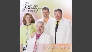 Video thumbnail of "The Phillips Family - We're Not Home Yet"