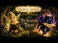 Storytime with Ella | The Shadow Thief (S1-Ep2) | Learn English Naturally
